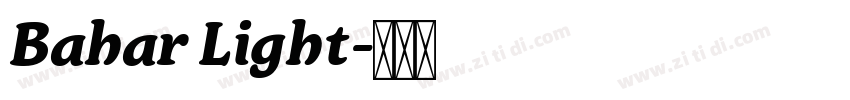 Bahar Light字体转换